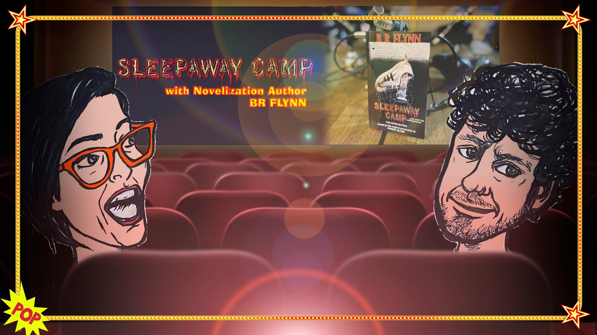 Episode 53 – SLEEPAWAY CAMP with Novelization Author BR Flynn